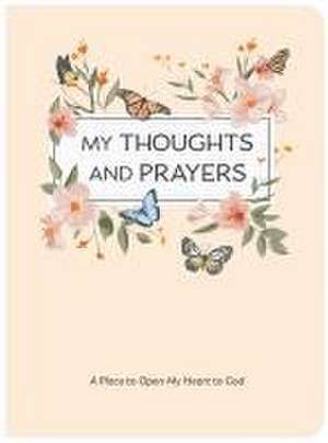 My Thoughts and Prayers (Journal with Prayers and Bible Verses) de New Seasons