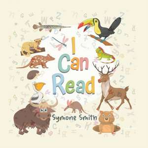 I Can Read de Symone Smith