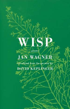 Wisp de Jan Wagner