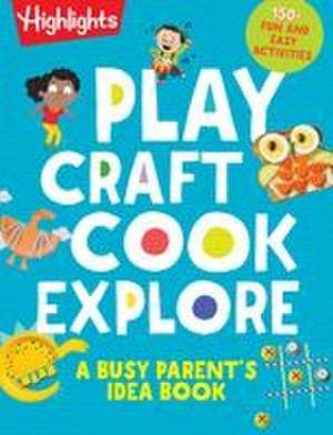 Play Craft Cook Explore