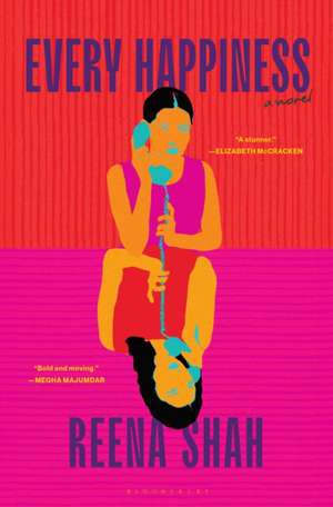 Every Happiness de Reena Shah