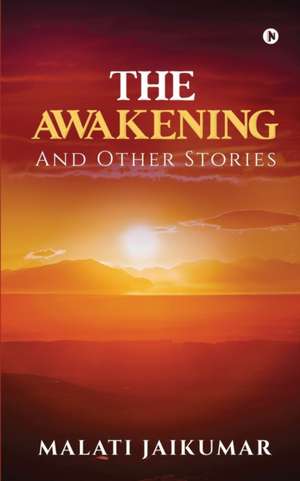 Malati Jaikumar: Awakening