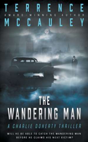 The Wandering Man de Terrence Mccauley