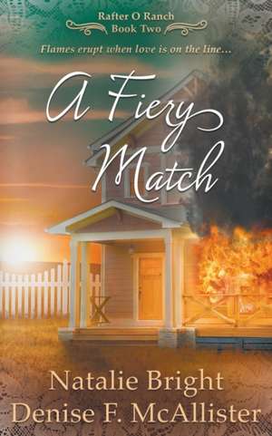 A Fiery Match de Natalie Bright