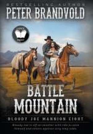 Battle Mountain de Peter Brandvold