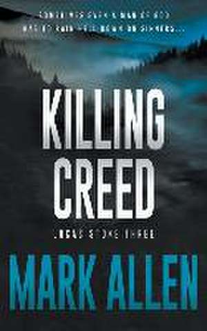 Killing Creed de Mark Allen