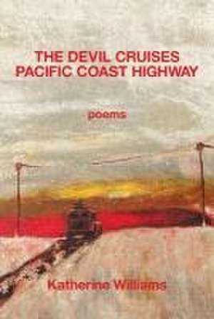 The Devil Cruises Pacific Coast Highway de Katherine Williams