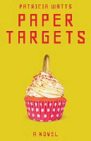 Paper Targets de Patricia Watts