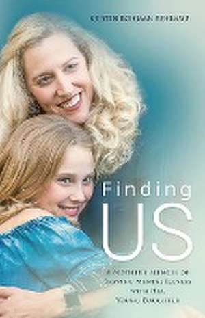 Finding Us de Kristin Rohman Rehkamp