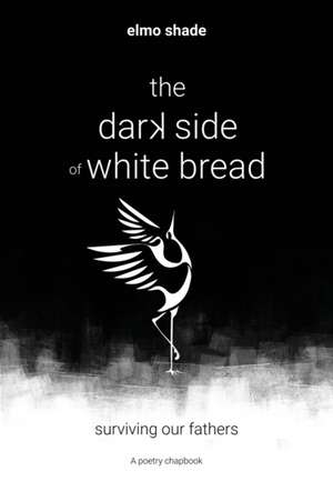 The Dark Side of White Bread de Elmo Shade