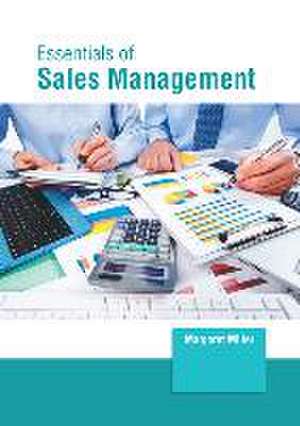 Essentials of Sales Management de Margaret Miller