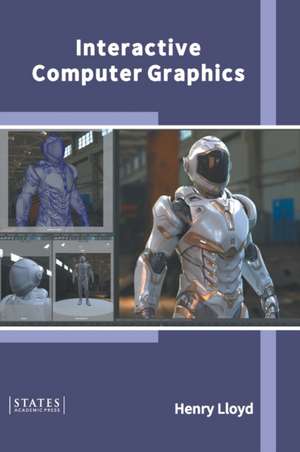 Interactive Computer Graphics de Henry Lloyd