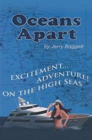 Oceans Apart de Jerry Baggett