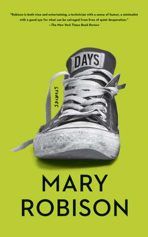 Days de Mary Robison