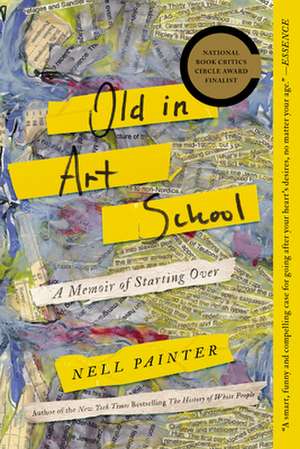 Old in Art School de Nell Painter