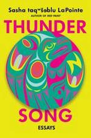 Thunder Song de Sasha Lapointe