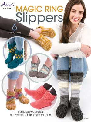 Magic Ring Slippers de Lena Skvagerson