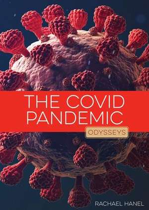 The Covid Pandemic de Rachael Hanel