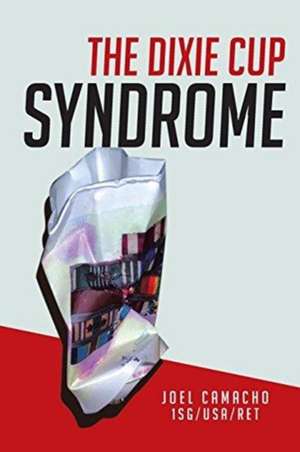 DIXIE CUP SYNDROME