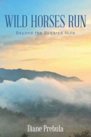 Wild Horses Run de Diane Prebula