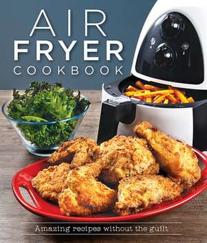 Air Fryer Cookbook de Publications International Ltd