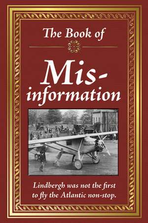 The Book of Mis-Information de Publications International Ltd