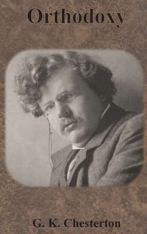 Orthodoxy de G. K. Chesterton