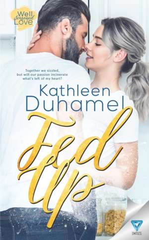 Fed Up de Kathleen Duhamel