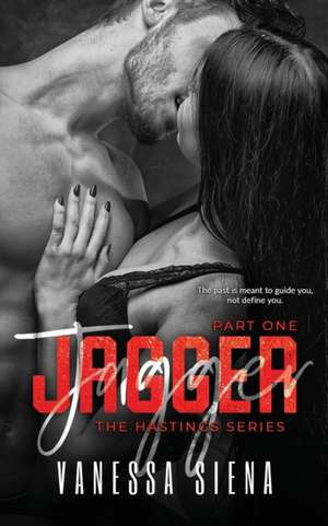 Jagger: Part 1 de Vanessa Siena