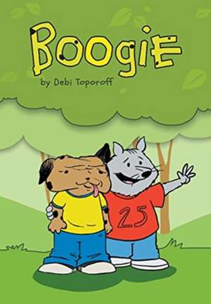 Boogie de Debi Toporoff