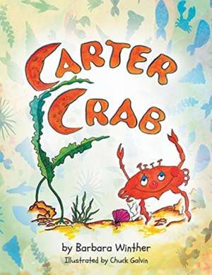 Carter Crab de Barbara Winther