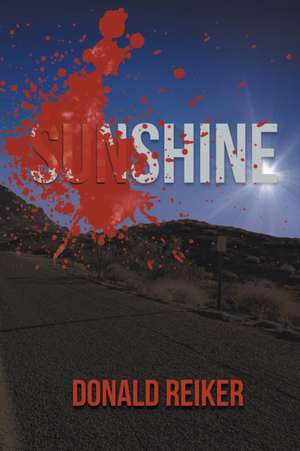 Sunshine de Donald Reiker