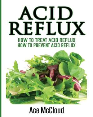 Acid Reflux de Ace Mccloud