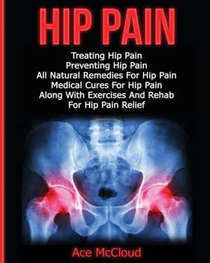 Hip Pain de Ace Mccloud