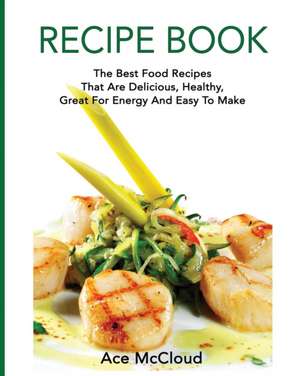 Recipe Book de Ace Mccloud