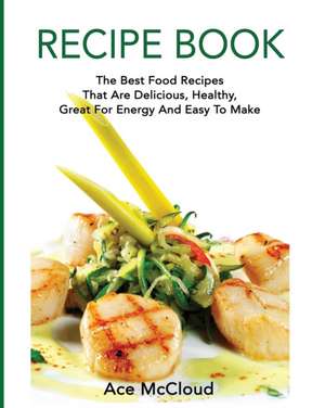Recipe Book de Ace Mccloud