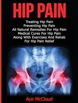 Hip Pain de Ace Mccloud