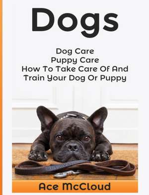 Dogs de Ace Mccloud