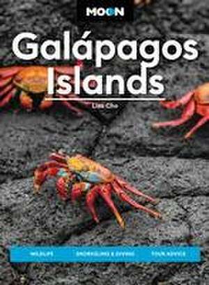 Moon Galapagos Islands (Fourth Edition) de Lisa Cho