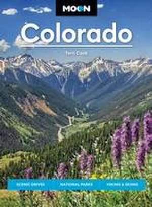 Moon Colorado (Eleventh Edition) de Terri Cook