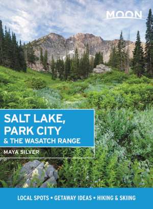 Moon Salt Lake, Park City & the Wasatch Range de Maya Silver