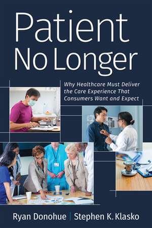 Patient No Longer de Ryan Donohue