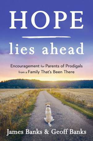 Hope Lies Ahead de James Banks