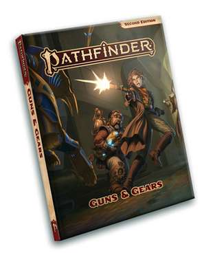 Pathfinder RPG Guns & Gears Special Edition (P2) de Paizo Staff