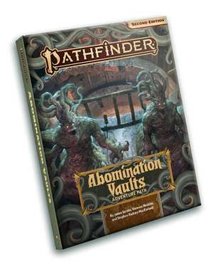 Jacobs, J: Pathfinder Adventure Path: Abomination Vaults (P2 de Stephen Radney-MacFarland