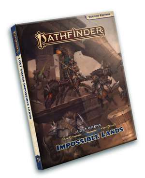 Pathfinder Lost Omens: Impossible Lands (P2) de Mariam Ahmad