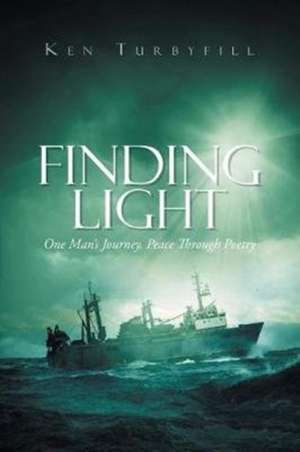 FINDING LIGHT de Ken Turbyfill