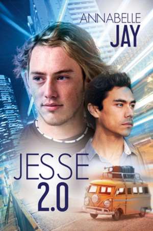 Jesse 2.0 de Annabelle Jay