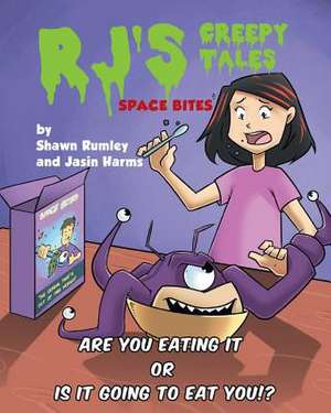 RJ's Creepy Tales - Space Bites de Shawn Rumley