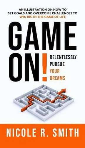 Game On! de Nicole R Smith